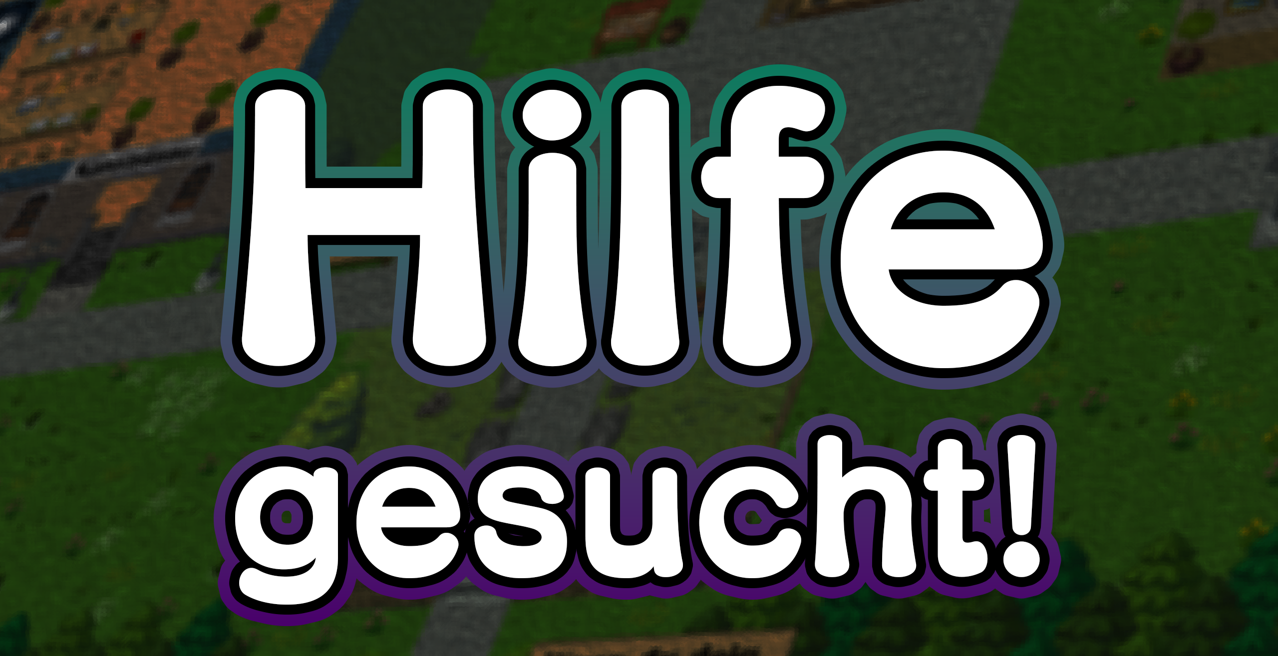 Hilfe gesucht